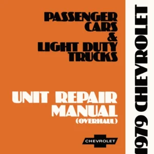 1979 Chevrolet Car Truck Unit Repair Manual Reapris