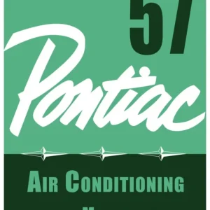 1957 Pontiac Air Conditioning Manual Sista chansen