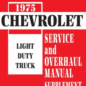 1975 Chevrolet Light Duty Truck Service & Overhaul Manual Supplement to 1974 Chevy Truck Shop Manual Bästa pris