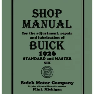 1926 Buick Standard and Master Six Shop Manual Extra rabatt