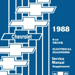 1988 Chevrolet S-10 Truck Electrical Diagnosis Service Manual Supplement to 1988 Chevy S-10 Truck Shop Manual Populärt val