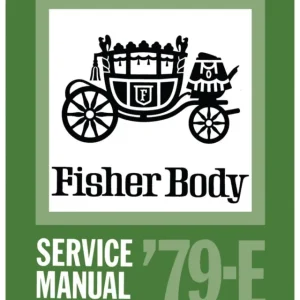 1979 Fisher Body E Service Manual Sista chansen