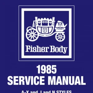 1985 Fisher Body A-X-J-N Service Manual Kampanjpris