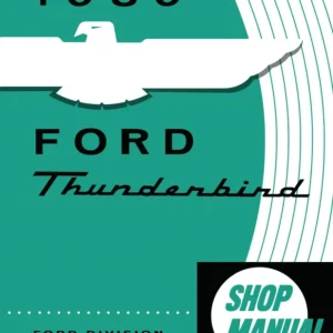 1959 Ford Thunderbird Shop Manual Rabatter
