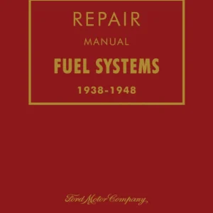 1938 - 1948 Ford Fuel Systems Repair Manual Kampanjpris