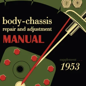 1953 Lincoln and Mercury Body-Chassis Repair and Adjustment Manual Supplement Nedsatt pris