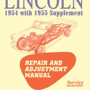 1954 - 1955 Lincoln Repair And Adjustment Manual Säker betalning