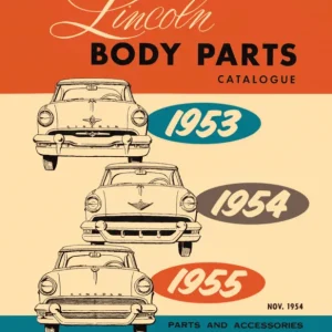 Utförsäljning 1953-1955 Lincoln Body Parts Catalog