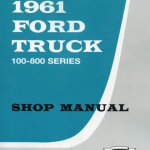 1961 Ford Truck Shop Manual Kampanj