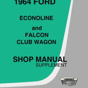 1964 Ford Econoline Shop Manual Supplement to 1961 Econoline Shop Manual Trygg betalning