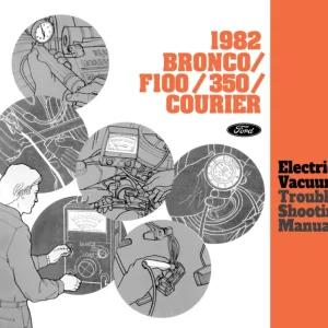 1982 Ford Bronco, Courier, F100-350 Electrical & Vacuum Troubleshooting Manual Populärt val