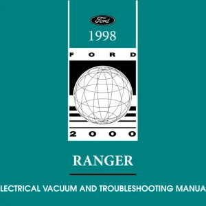 1998 Ford Ranger Electrical and Vacuum Troubleshooting Manual Snabb leverans