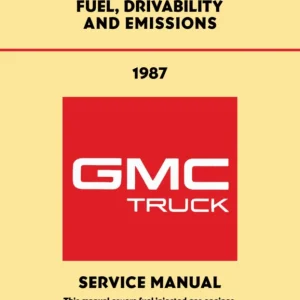 1987 GMC Light Duty Truck Fuel, Driveability and Emissions Manual Handla nu